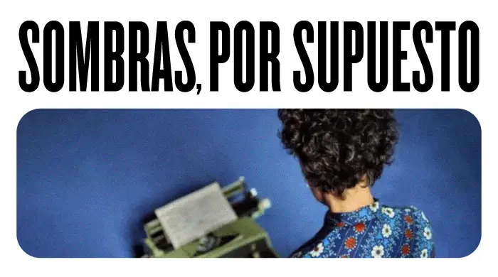 Sombras por supuesto - imágen de show