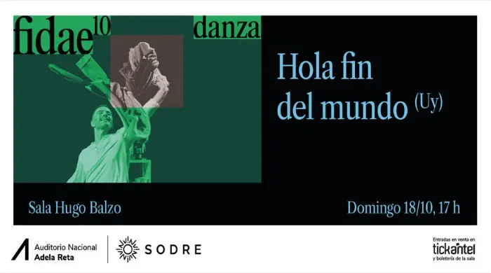 Hola Fin del mundo - Fidae - imágen de show
